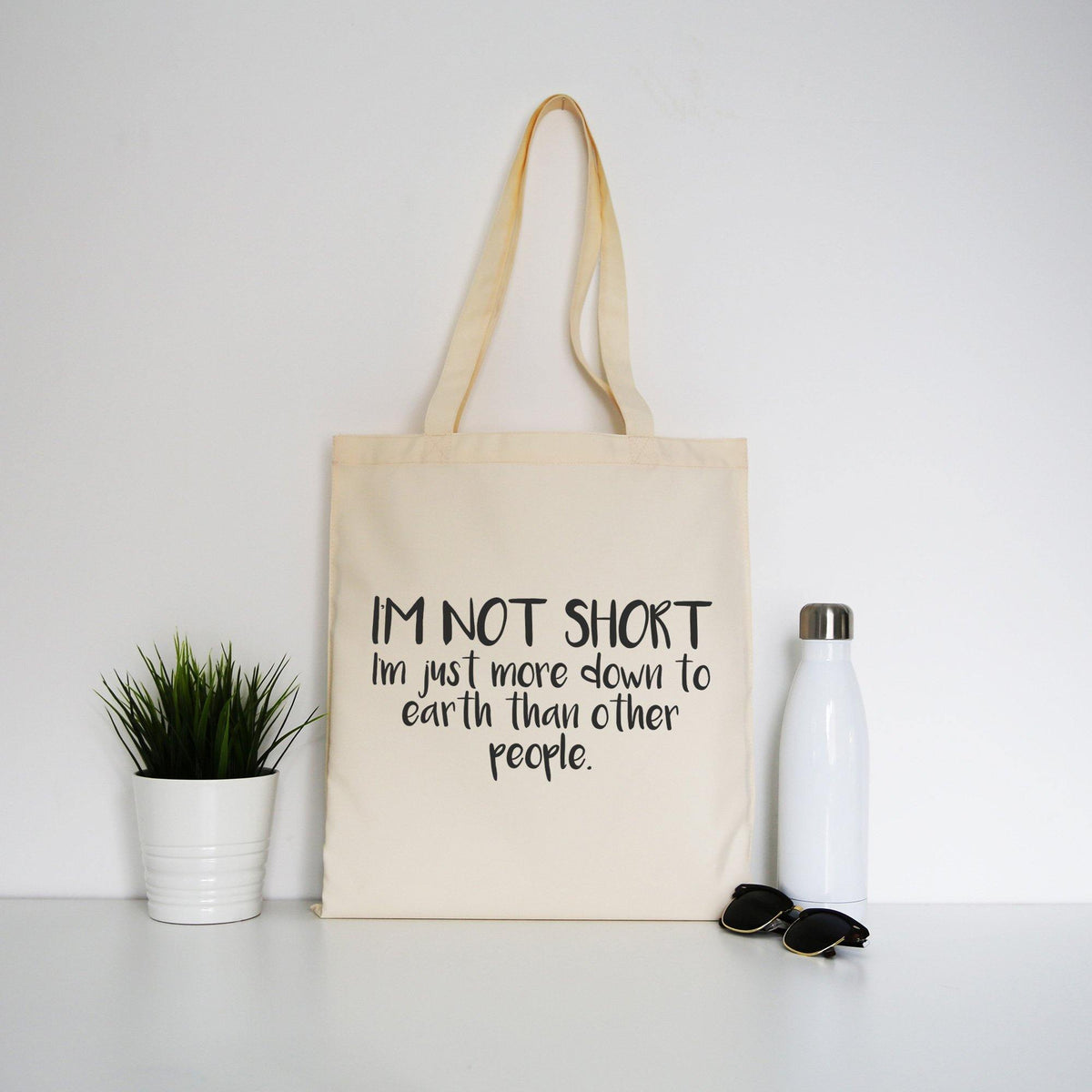 I'm not short funny slogan tote bag canvas shopping– Graphic Gear