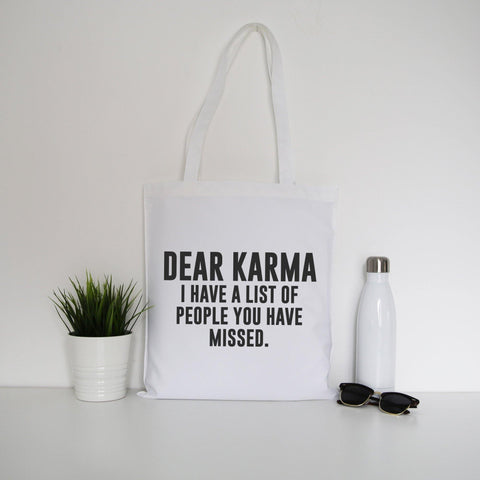 Dear karma funny rude offensive tote bag canvas shopping - Graphic Gear