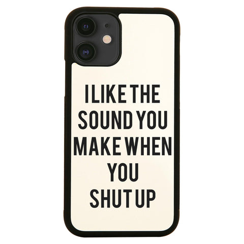 I like the sound funny rude offensive case cover for iPhone 11 11pro max xs xr x - Graphic Gear