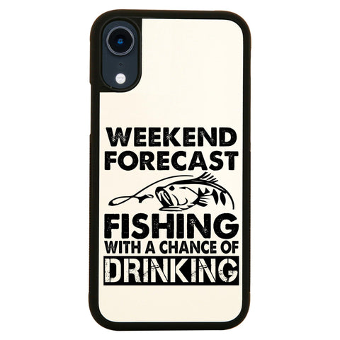 Weekend forecast fishing funny case cover for iPhone 11 11pro max xs xr x - Graphic Gear