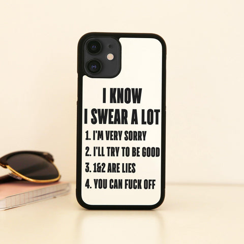 I know I swear a lot  funny rude offensive case cover for iPhone 11 11pro max xs xr x - Graphic Gear