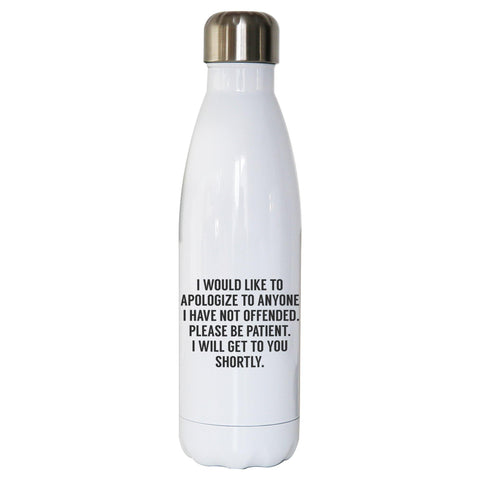 I would like to apologize funny rude offensive water bottle stainless steel reusable - Graphic Gear