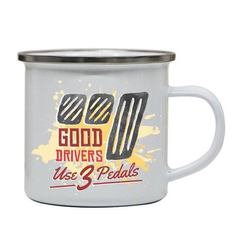Good drivers funny car enamel camping mug outdoor cup - Graphic Gear