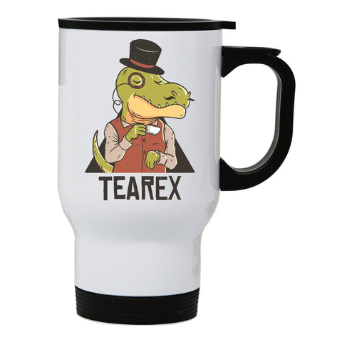 Tearex dinosaur funny design stainless steel travel mug eco cup - Graphic Gear