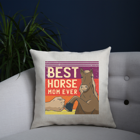 Best horse mom ever cushion cover pillowcase linen home decor - Graphic Gear
