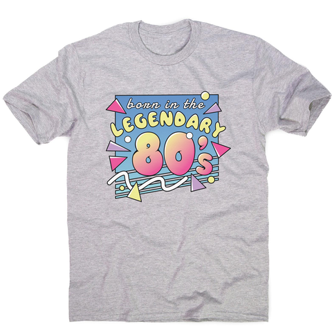 Legendary 80s men's t-shirt - Graphic Gear