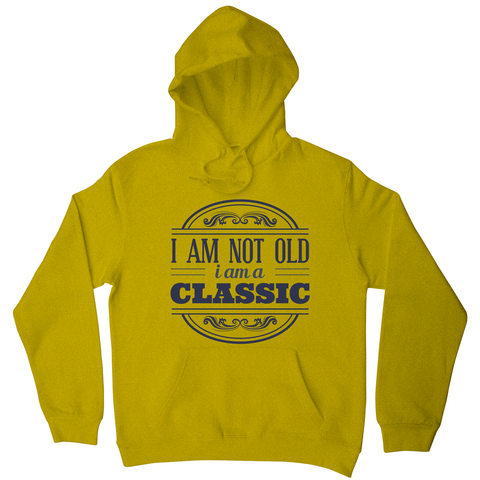 I am classic hoodie - Graphic Gear