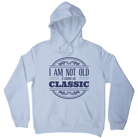 I am classic hoodie - Graphic Gear