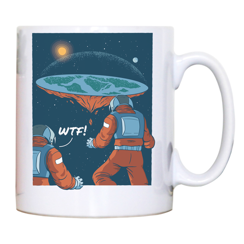 Flat earth astronauts mug coffee tea cup - Graphic Gear