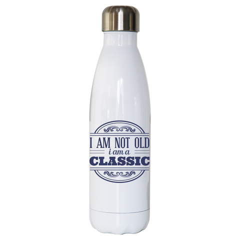 I am classic water bottle stainless steel reusable - Graphic Gear