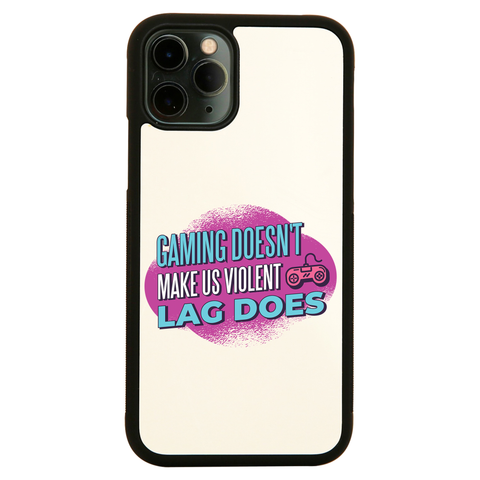 Gaming violence quote iPhone case cover 11 11Pro Max XS XR X - Graphic Gear
