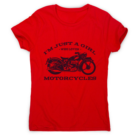 Biker girl quote women's t-shirt Red