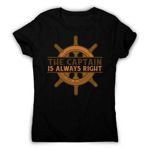Captain ship wheel quote women's t-shirt Black