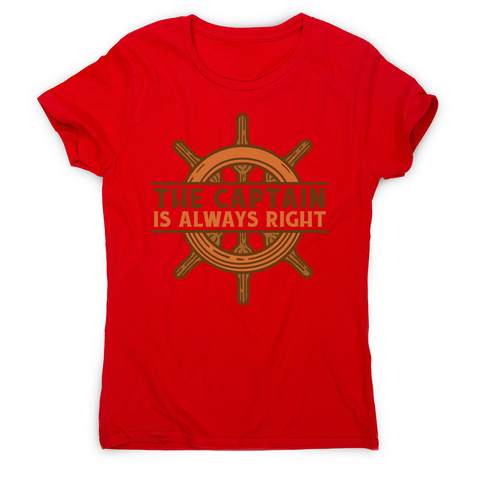 Captain ship wheel quote women's t-shirt Red