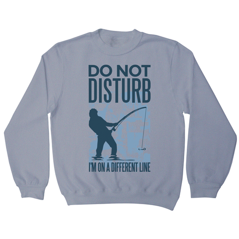 Do not disturb fisher sweatshirt Grey