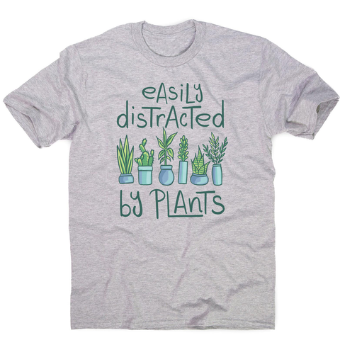 Easily distracted by plants men's t-shirt Grey