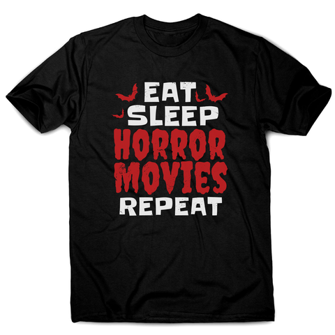 Eat sleep horror movies men's t-shirt Black