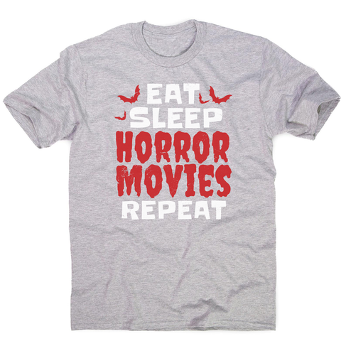 Eat sleep horror movies men's t-shirt Grey