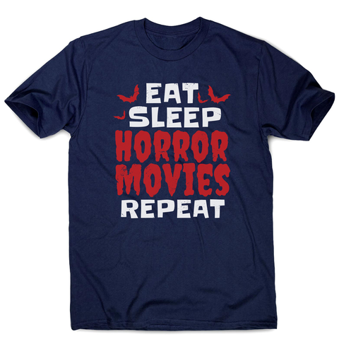 Eat sleep horror movies men's t-shirt Navy