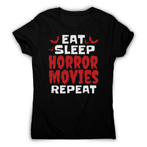 Eat sleep horror movies women's t-shirt Black