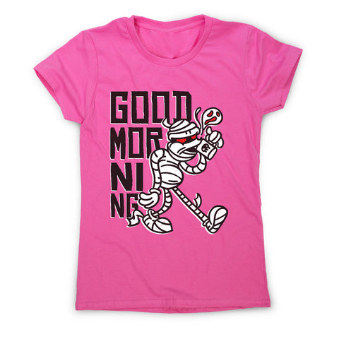 Good morning mummy - women's funny premium t-shirt - Graphic Gear