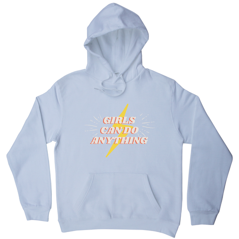 Girls can do anything hoodie White