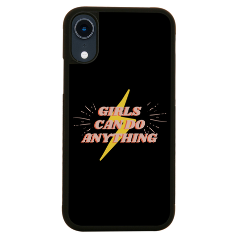 Girls can do anything iPhone case iPhone XR