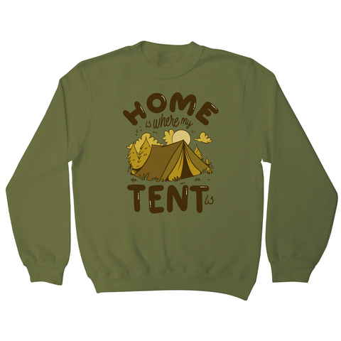 Home quote camping sweatshirt Olive Green