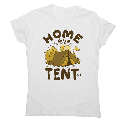 Home quote camping women's t-shirt White