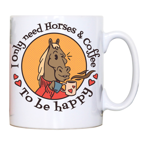 Horses and coffee love mug coffee tea cup White