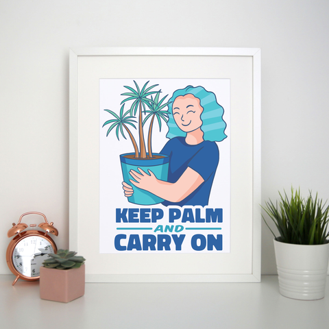 Keep palm print poster wall art decor A4 - 21 x 30 cm Portrait