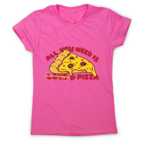 Pizza slice love women's t-shirt Pink