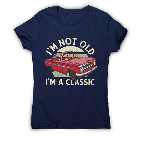 Vintage car classic quote women's t-shirt Navy