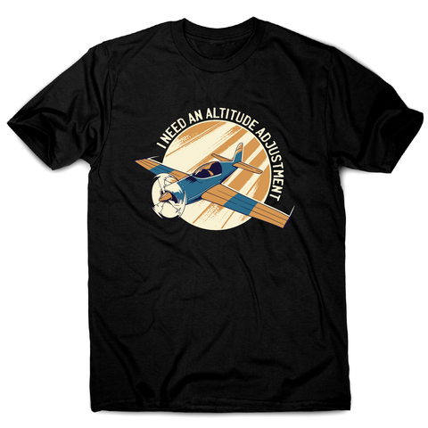 Airplane flying quote funny t-shirt men's - Graphic Gear