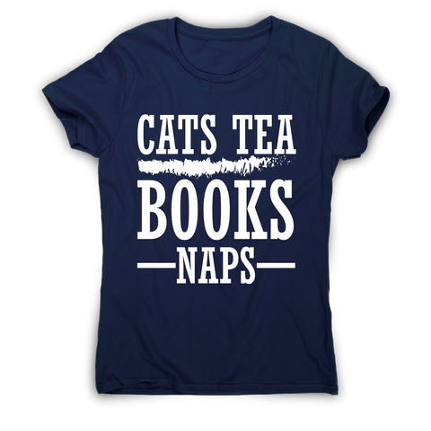 Cats tea books naps awesome funny slogan t-shirt women's - Graphic Gear