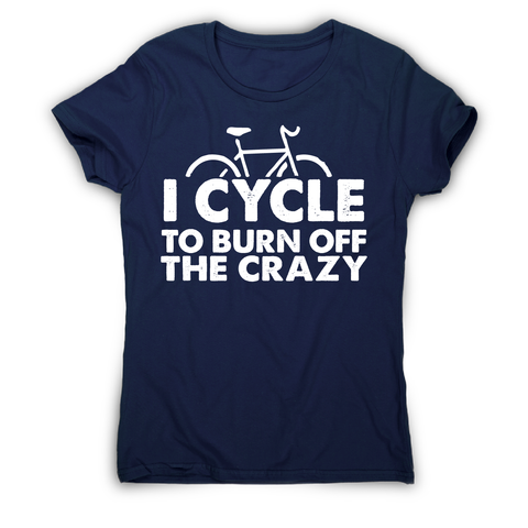 Cycle to burn off funny cycling biking t-shirt women's - Graphic Gear