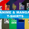 Anime & Manga T-Shirts