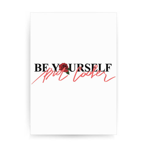 Be yourself illustration design print poster framed wall art decor - Graphic Gear