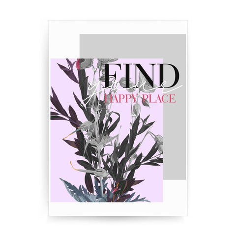 Find your happy illustration print poster framed wall art decor - Graphic Gear