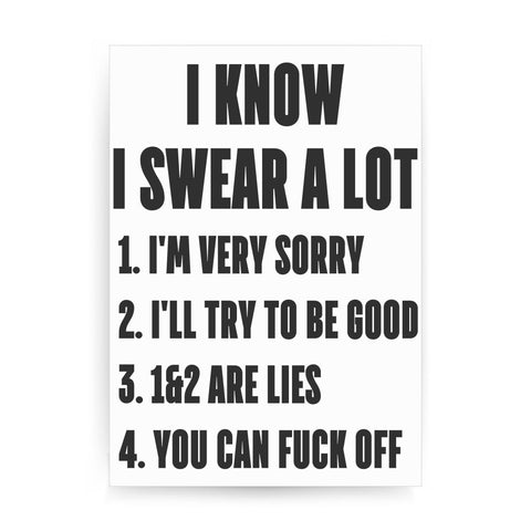 I know I swear a lot  funny rude offensive print poster framed wall art decor - Graphic Gear
