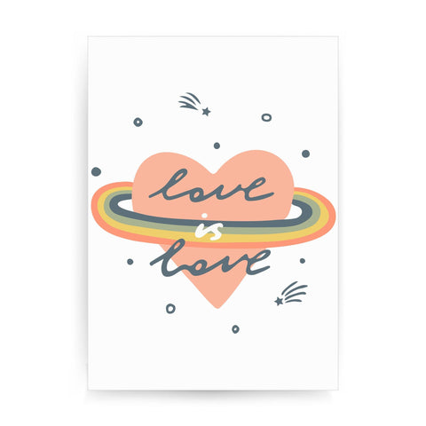 Love is love inspirational graphic design print poster framed wall art decor - Graphic Gear