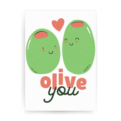 Olive you funny design print poster framed wall art decor - Graphic Gear
