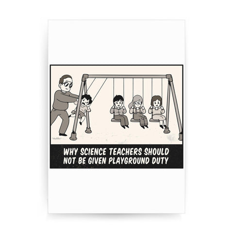 Science teacher funny print poster framed wall art decor - Graphic Gear