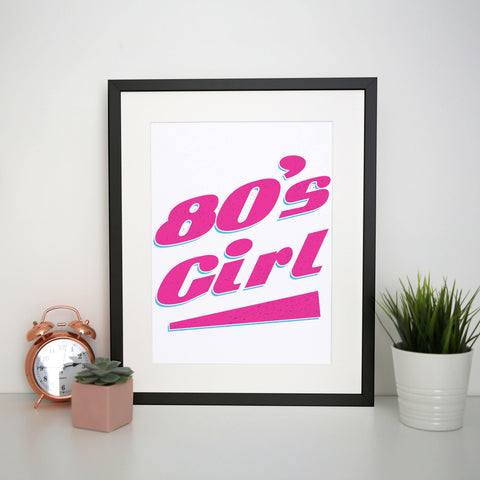 80's girl retro Print Poster Framed Wall Art Decor - Graphic Gear
