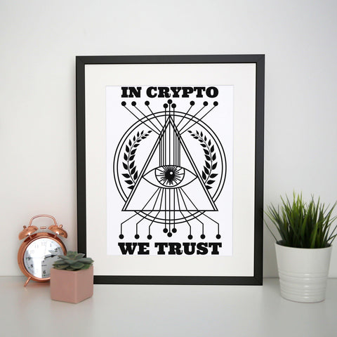 Crypto trust funny print poster framed wall art decor - Graphic Gear