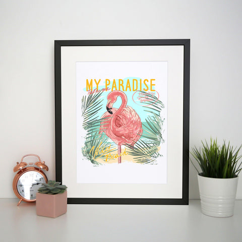 My paradise flamingo illustration print poster framed wall art decor - Graphic Gear