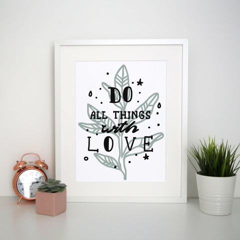 Do all things with love illustration design print poster framed wall art decor - Graphic Gear