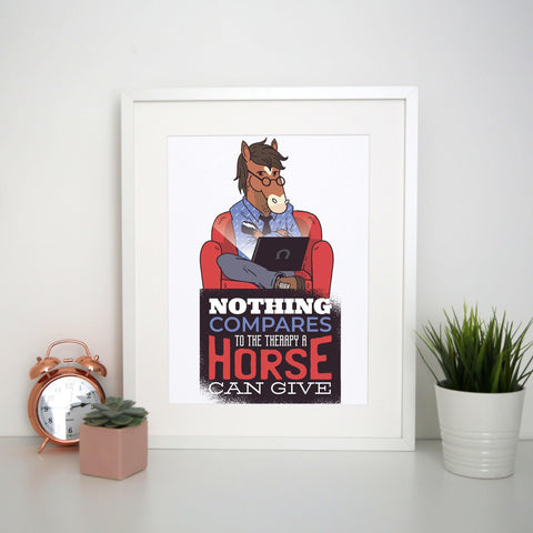 Horse therapy funny print poster framed wall art decor - Graphic Gear