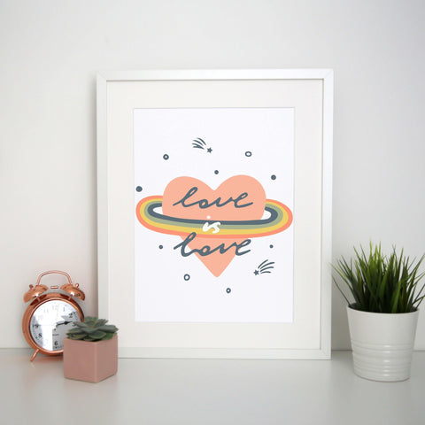 Love is love inspirational graphic design print poster framed wall art decor - Graphic Gear