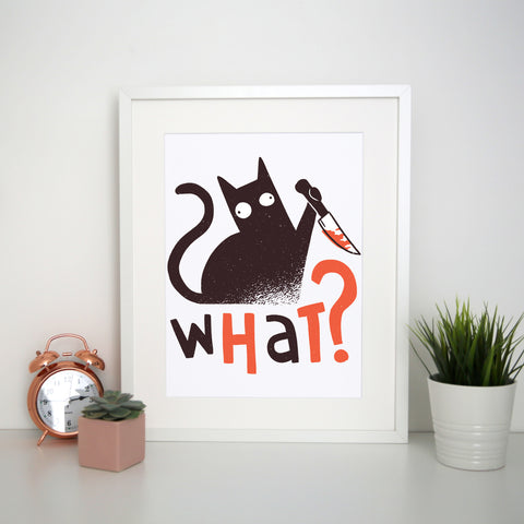 Murder cat funny Print Poster Framed Wall Art Decor - Graphic Gear